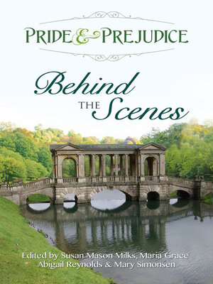 cover image of Pride & Prejudice: Behind the Scenes